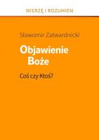Okładka książki Objawienie Boże. Coś czy Ktoś