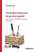 Okładka książki Od słodkiej degustacji do gorzkiej pigułki