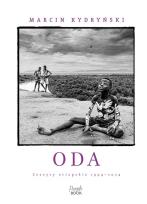 Okładka książki Oda. Zeszyty etiopskie 1994-2024