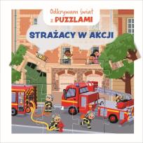 Okładka książki Odkrywam świat z puzzlami. Strażacy w akcji