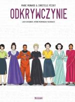 Okładka książki Odkrywczynie. Losy 20 kobiet, które poświęciły..