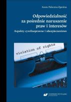 Okładka książki Odpowiedzialność za pośrednie naruszenie praw i...
