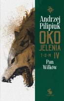 Okładka książki Oko Jelenia T.4 Pan Wilków
