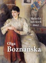 Okładka książki Olga Boznańska. Malarka ludzkich dusz