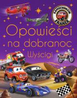 Okładka książki Opowieści na dobranoc. Wyścigi. Samochodzik Franek