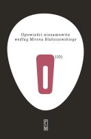 Okładka książki Opowieści niesamowite według Mirona Białoszewskiego
