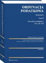 Okładka książki Ordynacja podatkowa. Komentarz. Tom II. Procedury podatkowe. Art. 120-344