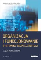 Okładka książki Organizacja i funkcjonowanie systemów bezpieczeństwa