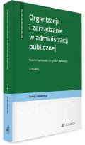 Okładka książki Organizacja i zarządzanie w administracji publicz.