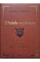 Okładka książki Orwell. Dzieła wybrane w.kolekcjonerskie