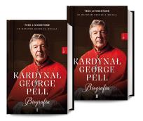Okładka książki Pakiet Kardynał George Pell. Biografia. Tom 1-2