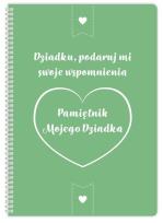 Okładka książki Pamiętnik mojego Dziadka. Dziadku podaruj mi....