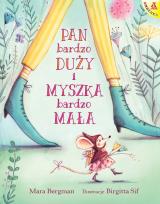 Okładka książki Pan bardzo Duży i Myszka bardzo Mała wyd. 2