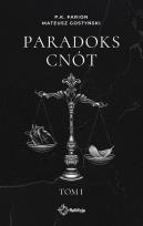 Okładka książki Paradoks Cnót. Tom 1