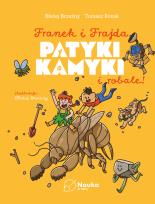 Okładka książki Patyki, kamyki i ROBALE.