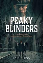 Okładka książki Peaky Blinders. Prawdziwa historia słynnych gangów Birminghamu