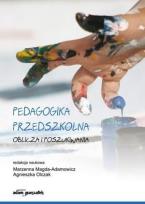 Okładka książki Pedagogika przedszkolna. Oblicza i poszukiwania
