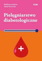 Okładka książki Pielęgniarstwo diabetologiczne