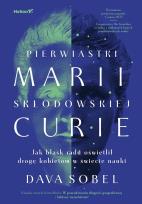 Okładka książki Pierwiastki Marii Skłodowskiej-Curie