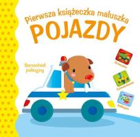 Okładka książki Pierwsza książeczka maluszka. Pojazdy