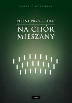 Okładka książki Pieśni przygodne na chór mieszany