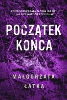 Okładka książki Początek końca. Efekt uboczny
