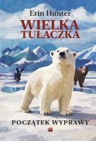 Okładka książki Początek wyprawy. Wielka Tułaczka