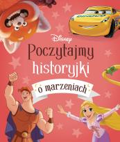 Okładka książki Poczytajmy historyjki o marzeniach. Disney