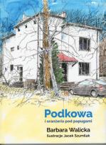 Okładka książki Podkowa i oranżeria pod papugami