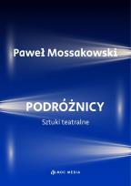 Okładka książki Podróżnicy. Sztuki teatralne