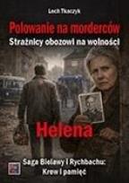 Okładka książki Polowanie na morderców. Strażnicy obozowi na...