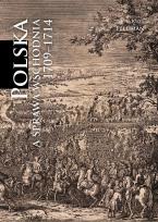 Okładka książki Polska a sprawa wschodnia 1709-1714 [reprint]