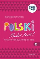 Okładka książki Polski. Master level! 2. Podręcznik