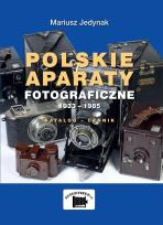 Okładka książki Polskie aparaty fotograficzne 1933-1985