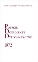 Okładka książki Polskie Dokumenty Dyplomatyczne 1972