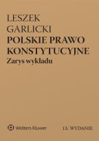 Okładka książki Polskie prawo konstytucyjne. Zarys wykładu