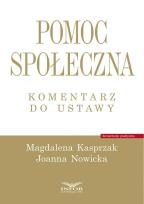 Okładka książki Pomoc społeczna. Komentarz do ustawy