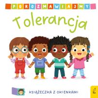 Okładka książki Porozmawiajmy Tolerancja