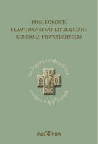 Okładka książki Posoborowe prawodastwo liturgiczne kościoła...