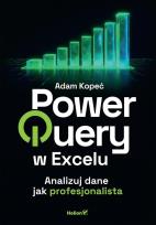 Okładka książki Power Query w Excelu. Analizuj dane jak...