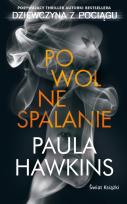 Okładka książki Powolne spalanie pocket