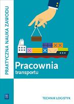 Okładka książki Pracownia transportu. Technik logistyk. Kwal.A.31