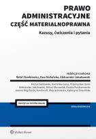 Okładka książki Prawo administracyjne. Część materialnoprawna. Kazusy, ćwiczenia i pytania