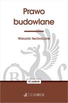 Okładka książki Prawo budowlane. Warunki techniczne wyd. 42