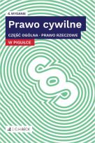 Okładka książki Prawo cywilne w pigułce. Część ogólna. Prawo rzeczowe + testy online wyd. 4