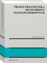 Okładka książki Prawo pracownika do ochrony danych osobowych