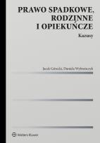 Okładka książki Prawo spadkowe, rodzinne i opiekuńcze. Kazusy