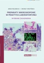 Okładka książki Preparaty mikroskopowe w praktyce laboratoryjnej