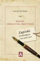 Okładka książki Prezesie, gwarantuję obiektywizm