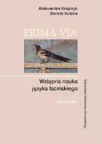 Okładka książki Prima Via. Wstępna nauka języka łacińskiego